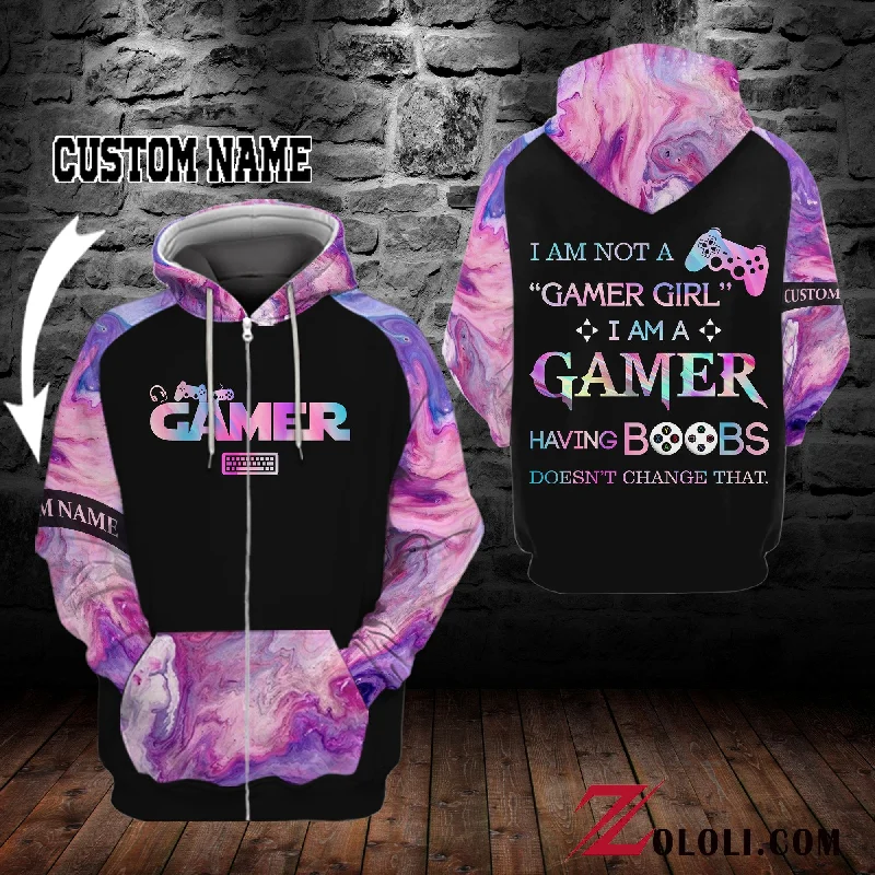 I am not a "gamer girl." I am a GAMER Hoodie 3D Custom TXX